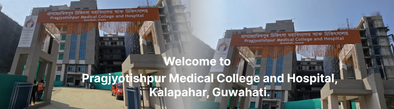Pragjyotishpur Medical College and Hospital, Guwahati