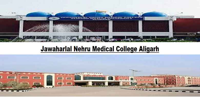 Jawaharlal Nehru Medical College, Aligarh Muslim University, Aligarh