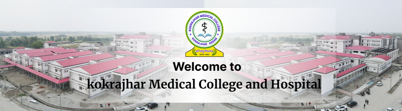 Kokrajhar Medical College and Hospital, Kokrajhar