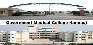 Government Medical College, Kannauj