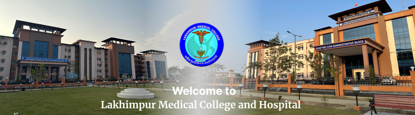 Lakhimpur Medical College and Hospital, North Lakhimpur