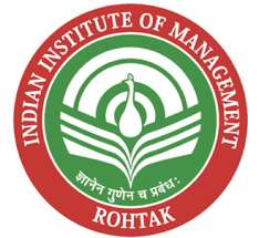 Indian Institute of Management Rohtak (IIM Rohtak)
